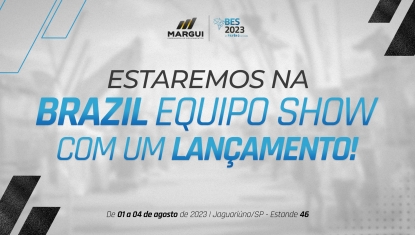 Estaremos na Brazil Equipo Show com um lançamento feito para você!